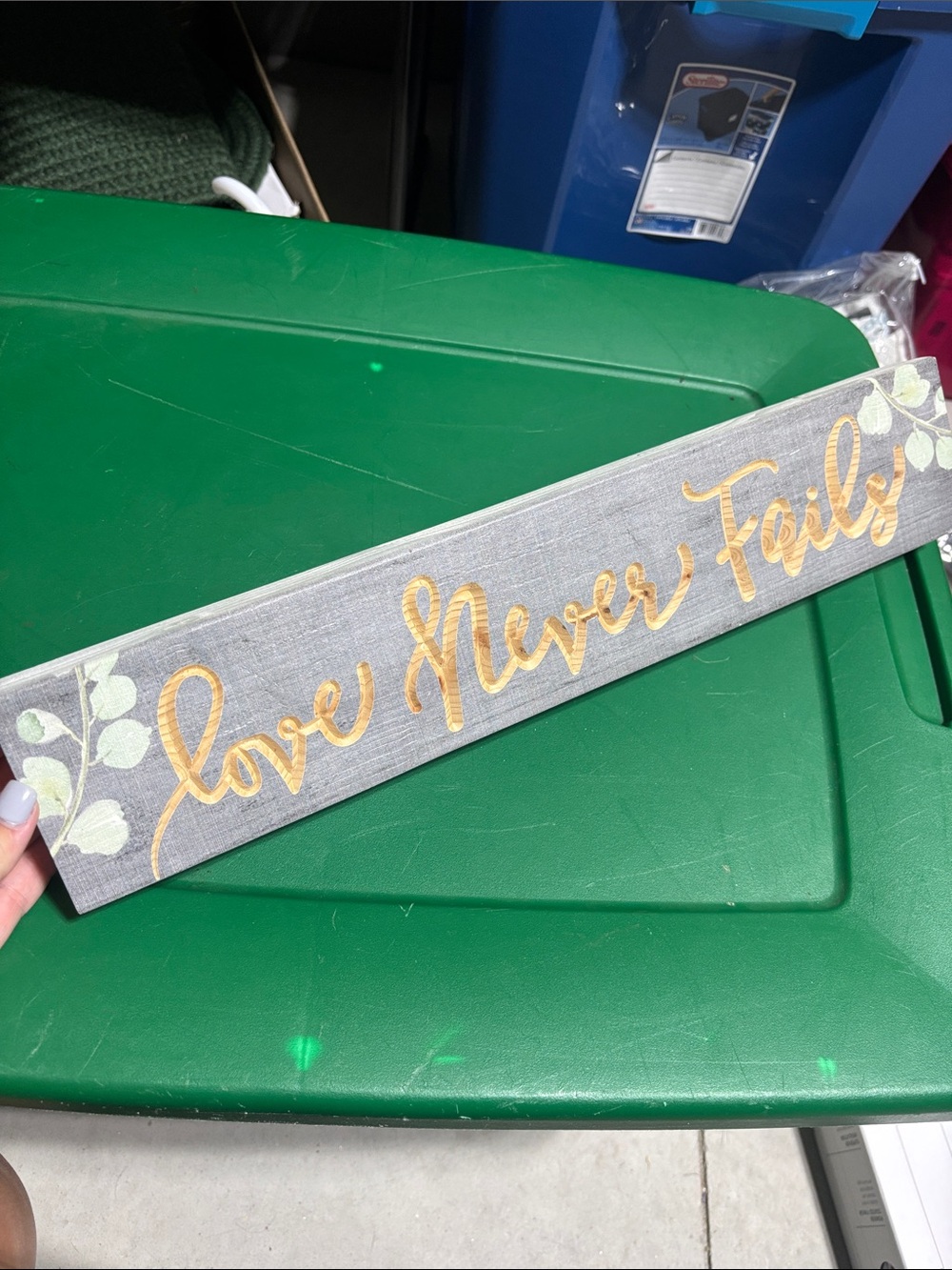 Love Never Fails Sign